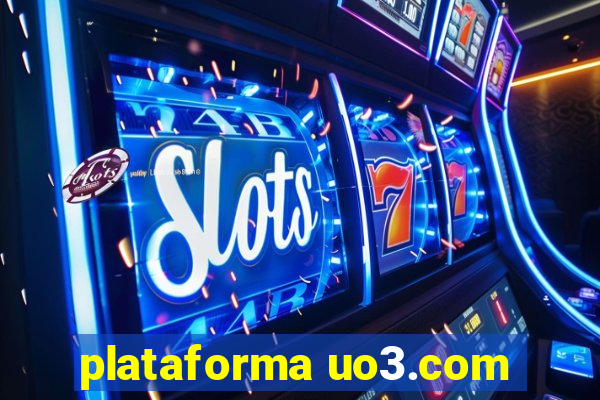 plataforma uo3.com